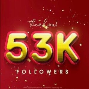 ✨✨✨53K Followers Thank You✨✨✨